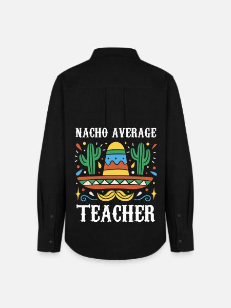 Nacho Average Lehrer - Frauen Oxford Hemd - Schwarz