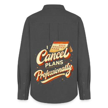 I Cancel Plans Professionally - Frauen Oxford Hemd - Anthrazit - Hinten - AI Model Female 172 light (172cm)