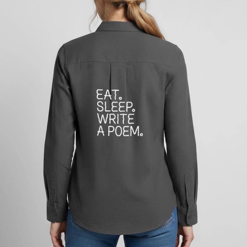 Eat Sleep Write A Poem Women's Oxford Shirt