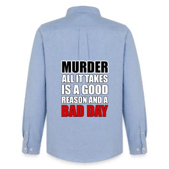 Murder – A Good Reason and a Bad Day - Men's Oxford Shirt by Stanley/Stella - carolina blue - Back - AI Model Male 185 dark (185cm)