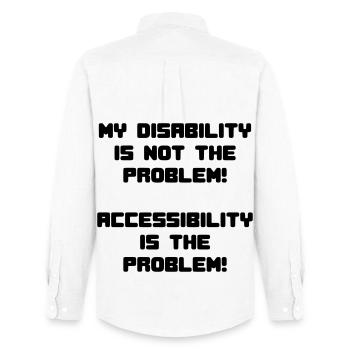 My disability is not the problem # - Men's Oxford Shirt by Stanley/Stella - white - Back - AI Model Male 185 dark (185cm)