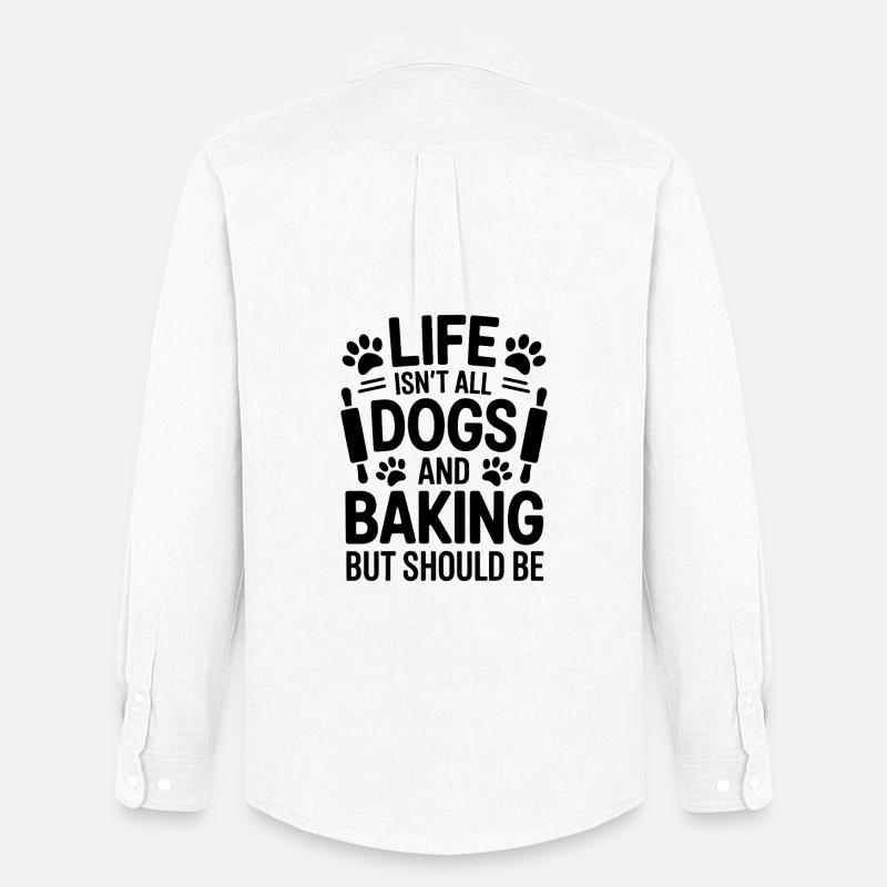 Backen Spruch Hunde Lustiges Backen Geschenk - Männer Oxford Hemd von Stanley/Stella - Weiß
