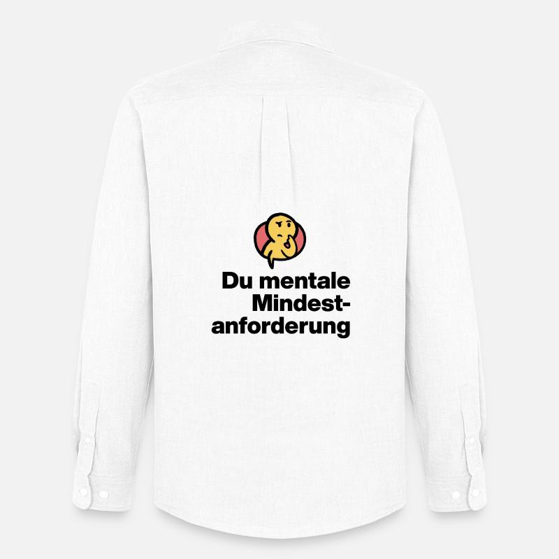 DU MENTALE MINDSTFORDERUNG. SARKASMUS GESCHENK  - Männer Oxford Hemd von Stanley/Stella - Weiß