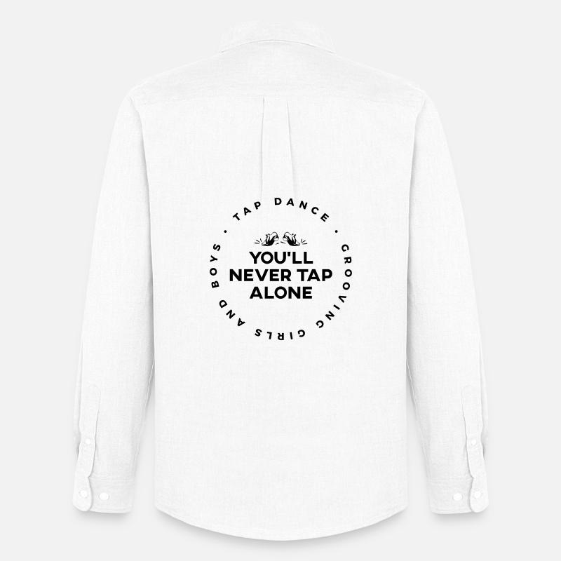 You Will Never Tap Alone - Tap-Shirt - Männer Oxford Hemd von Stanley/Stella - Weiß