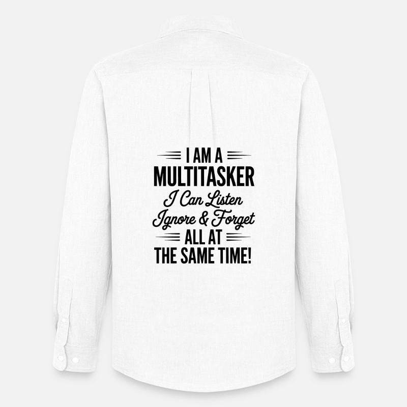 Multitasker Sprüche Sarkasmus Bürohumor Geschenk - Männer Oxford Hemd von Stanley/Stella - Weiß