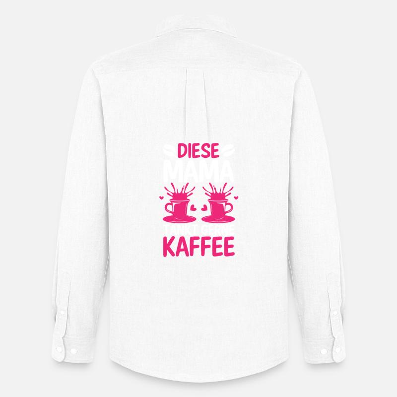 Kaffee Kaffeeliebhaber Mutter Mama - Männer Oxford Hemd von Stanley/Stella - Weiß
