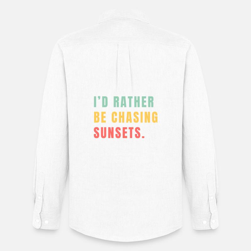 I'd rather be chasing sunsets - Men's Oxford Shirt by Stanley/Stella - white