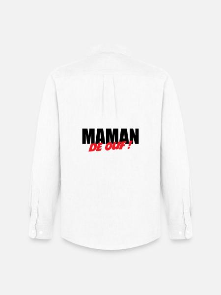 Maman de ouf ! - Chemise Oxford homme Stanley/Stella - blanc