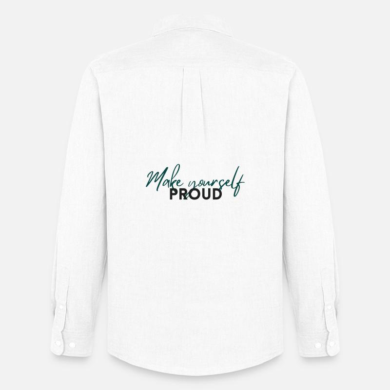 Make Yourself Proud Positive Mindset Statement - Männer Oxford Hemd von Stanley/Stella - Weiß