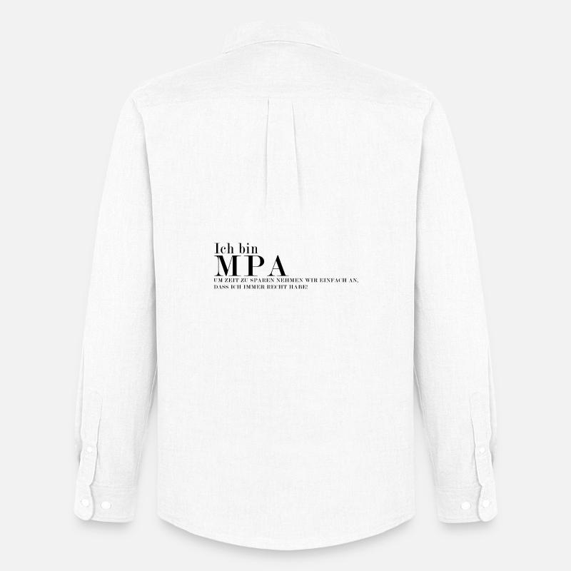 MPA Ich Habe Immer Recht Design - Männer Oxford Hemd von Stanley/Stella - Weiß