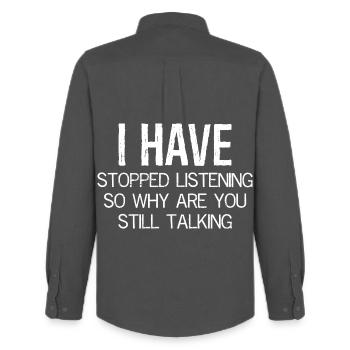 I have stopped listening so why are still talking - Männer Oxford Hemd von Stanley/Stella - Anthrazit - Hinten - AI Model Male 185 dark (185cm)