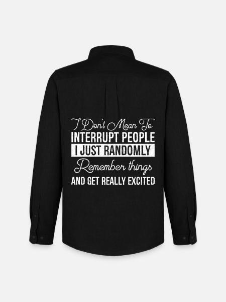 I Don't Mean To Interrupt People - Men's Oxford Shirt by Stanley/Stella - black