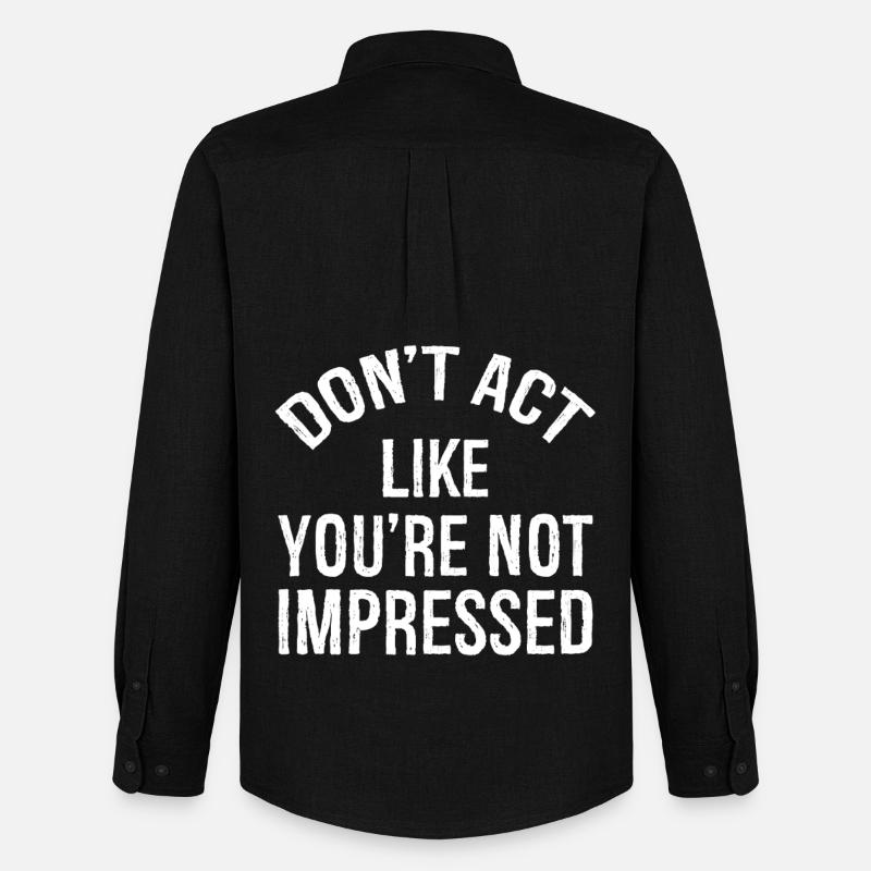 don't act like you're not impressed - Männer Oxford Hemd von Stanley/Stella - Schwarz