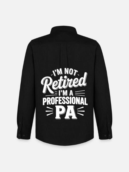 Not retired, professional PA - Men's Oxford Shirt by Stanley/Stella - black