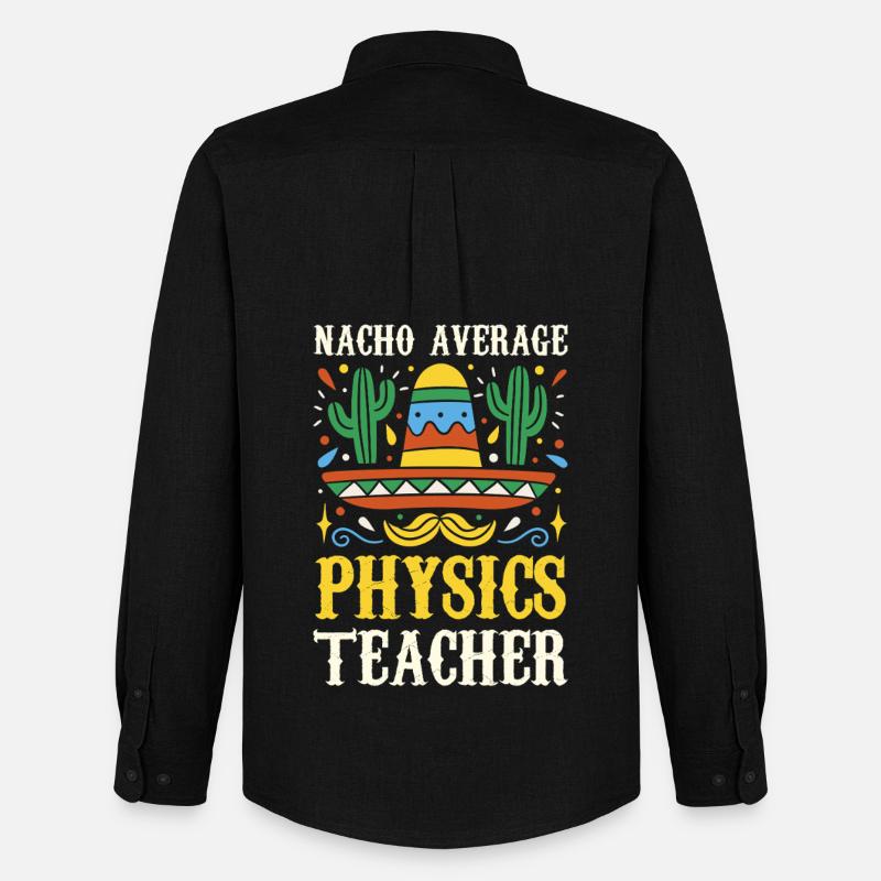 Nacho Average Physics Teacher - Men's Oxford Shirt by Stanley/Stella - black