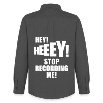 Hé, arrête de m’enregistrer ! T-shirt drôle de mèmes TikTok - Chemise Oxford homme Stanley/Stella - charbon - Dos - AI Model Male 185 dark (185cm)