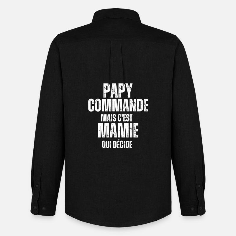 Papy commande mais Mamie décide - Chemise Oxford homme Stanley/Stella - noir