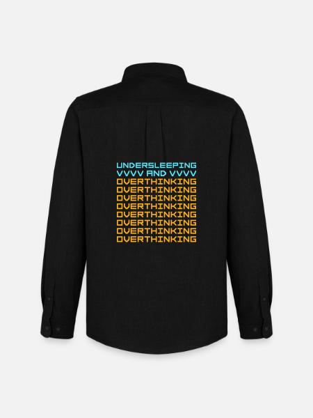 Undersleeping And Overthinking Funny Tired Saying - Men's Oxford Shirt by Stanley/Stella - black
