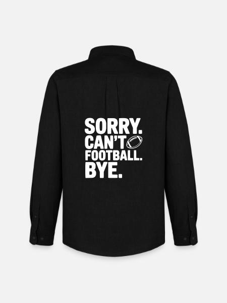 Sorry. Can't. Football. Bye. - Men's Oxford Shirt by Stanley/Stella - black