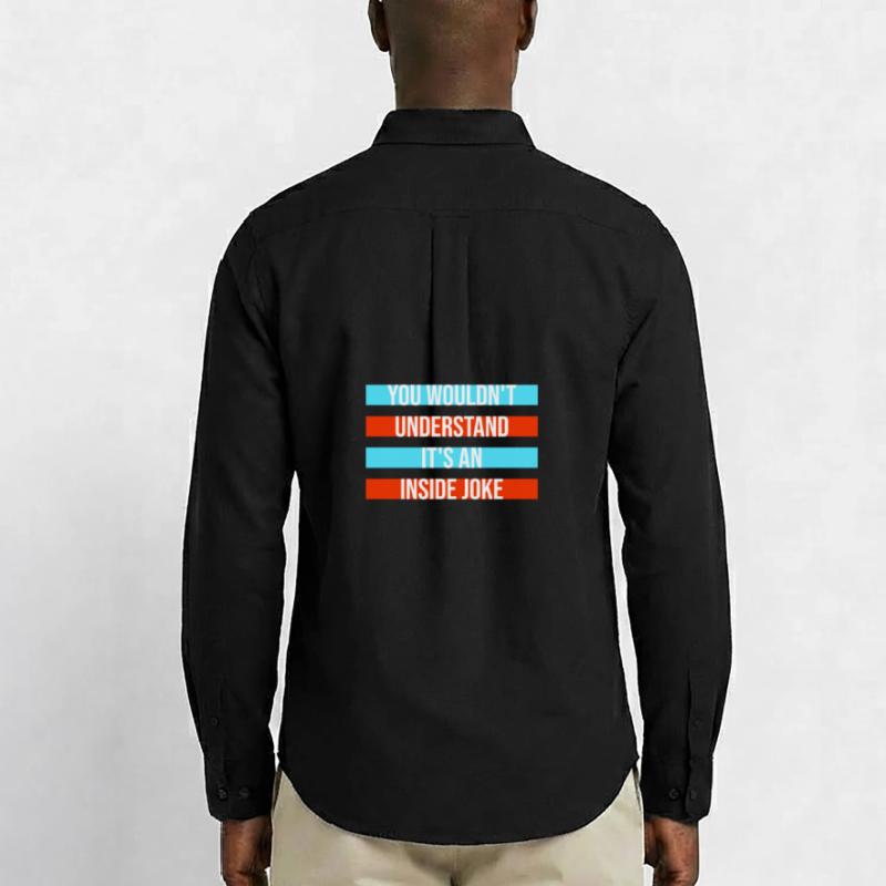 You Wouldn't Understand It's An Inside Joke Spruch Männer Oxford Hemd von Stanley/Stella