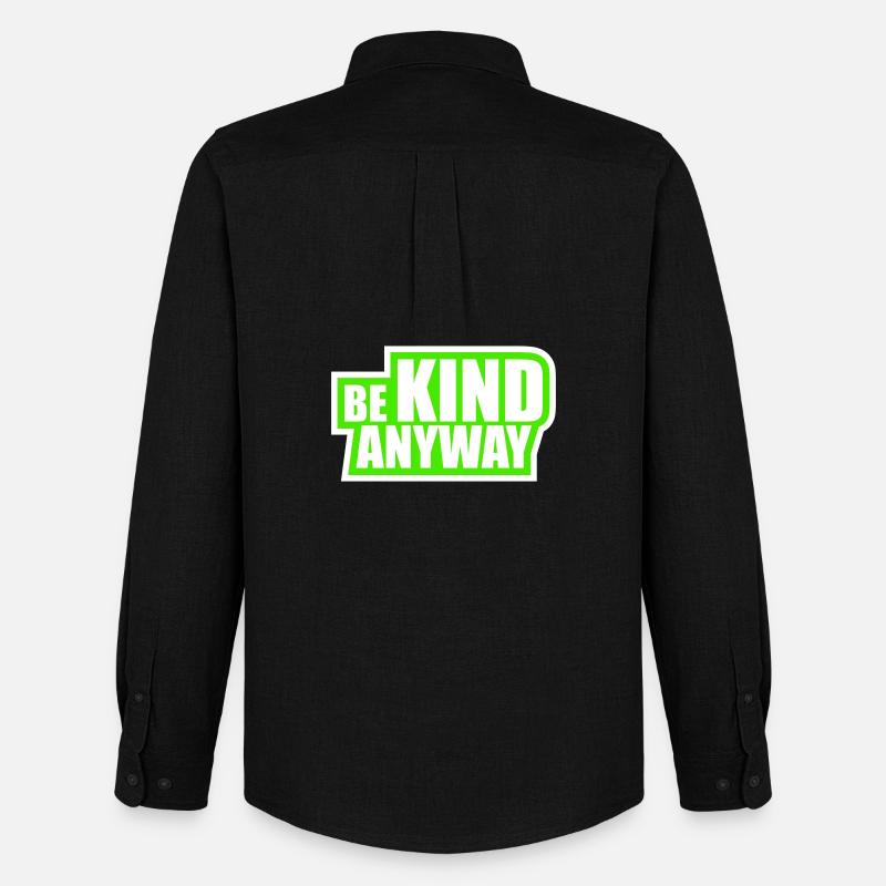 Be Kind Anyway Freundlichkeit Statement Spruch - Männer Oxford Hemd von Stanley/Stella - Schwarz