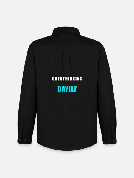 Overthinking Daily – Funny Humor Shirt - Men's Oxford Shirt by Stanley/Stella - black