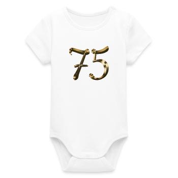 75 year anniversary 75 year gold 75th birthday - Organic Short Sleeve Baby Bodysuit by Stanley/Stella - white - Front