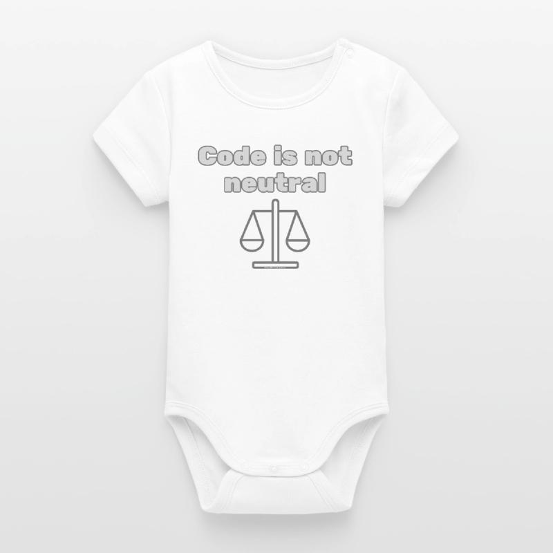 Code Is Not Neutral - Ethical Coder Statement Organic Kurzarm-Babybody von Stanley/Stella