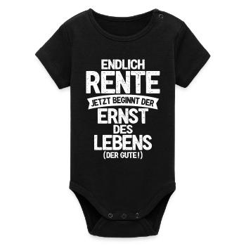 Endlich Rente, jetzt beginnt der Ernst des Lebens - Organic Kurzarm-Babybody von Stanley/Stella - Schwarz - Vorne