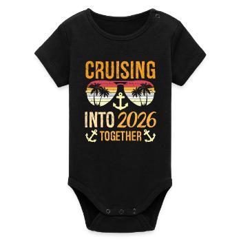 Cruising Into 2026 Together New Years Party Family - Organic Kurzarm-Babybody von Stanley/Stella - Schwarz - Vorne