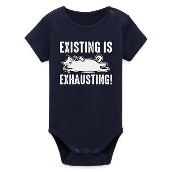 Existing Is Exhausting - Organic Short Sleeve Baby Bodysuit by Stanley/Stella - navy - Front