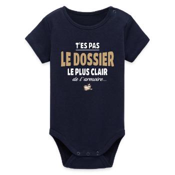 T’es pas le dossier le plus clair de l’armoire - Body bébé manches courtes bio Stanley/Stella - marine - Devant
