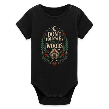 Don't Follow Me Woods - Organic Short Sleeve Baby Bodysuit by Stanley/Stella - black - Front