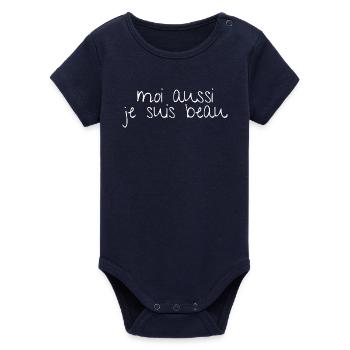 Moi aussi je suis beau - phrase humoristique - Body bébé manches courtes bio Stanley/Stella - marine - Devant