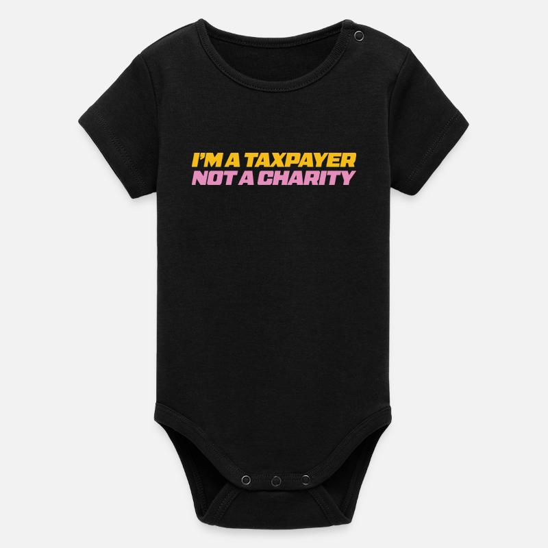 Je suis un contribuable, pas un organisme de bienfaisance - Body bébé manches courtes bio Stanley/Stella - noir
