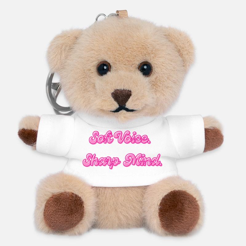 Soft Voice Sharp Mind | Motivationsspruch - Teddy Schlüsselanhänger - Weiß