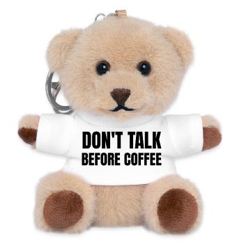 Don’t Talk Before Coffee Funny Morning Humor - Teddy Keyring - white - Front