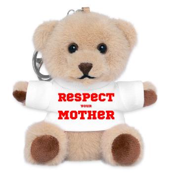 Respect Your Mother – Saying - Teddy Keyring - white - Front