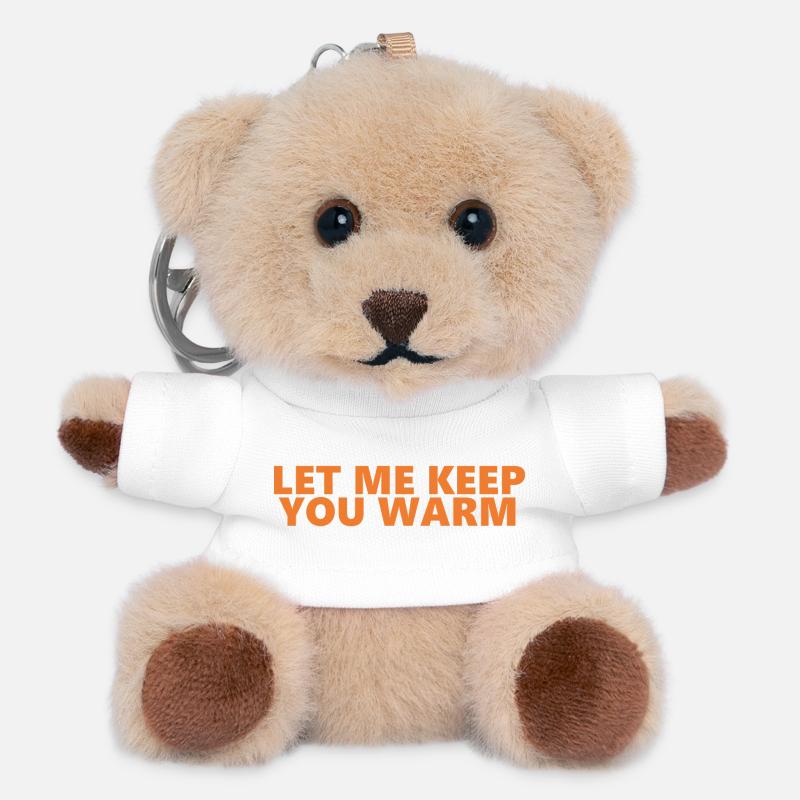 Let Me Keep You Warm Fun Statement - Teddy Keyring - white