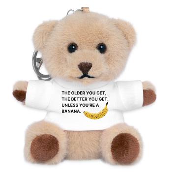 The older you get, the better you get. - Teddy Keyring - white - Front
