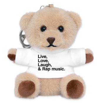 live love laugh and rap - Teddy Keyring - white - Front
