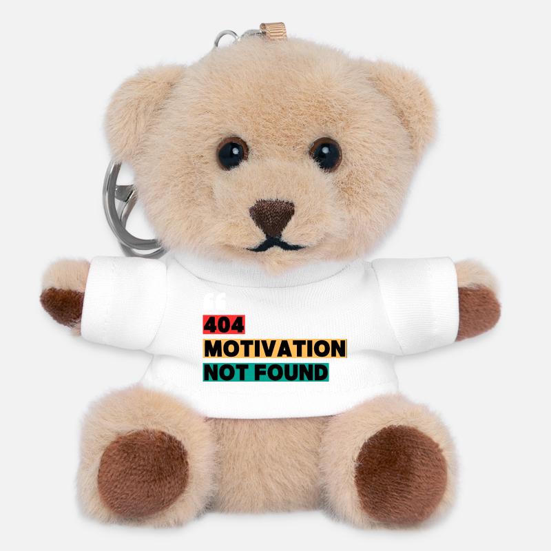 404 Motivation Not Found – Funny Quote - Teddy Keyring - white