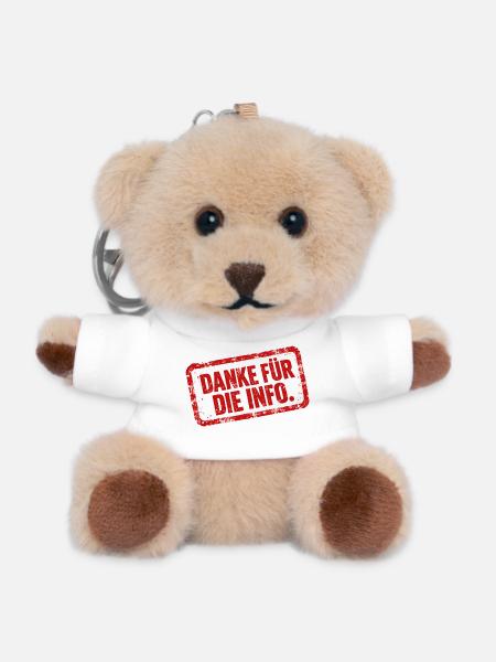 Danke für die Info - ironisches Shirt - Teddy Schlüsselanhänger - Weiß