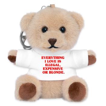 Everything I Love Illegal Expensive Blonde Männer - Teddy Schlüsselanhänger - Weiß - Vorne