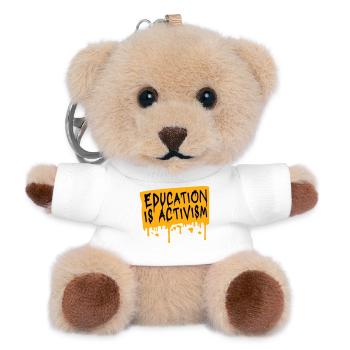 Education Is Activism Bildung Aktivismus Statement - Teddy Keyring - white - Front