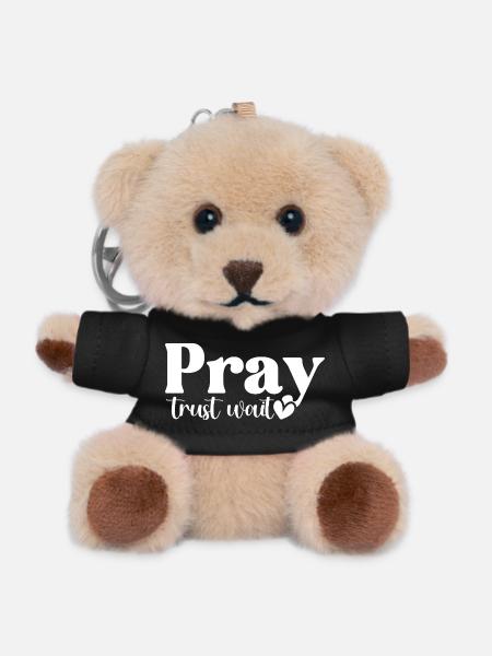 Pray Trust Wait - Teddy Keyring - black