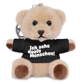 Ich sehe doofe Menschen - Teddy Schlüsselanhänger - Schwarz - Vorne