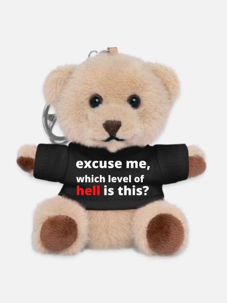 Funny Sarcastic Saying - Teddy Keyring - black