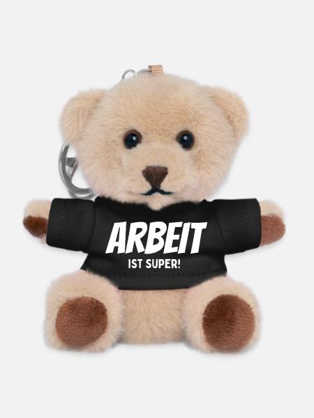 Work is great saying - Teddy Keyring - black