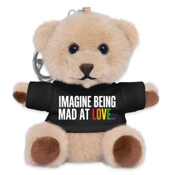 Imagine Being Mad at Love LGBTQ Pride - Teddy Keyring - black - Front